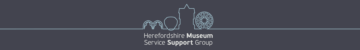 Herefordshire Museum Service Support Group
